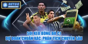 Soi Kèo Bóng Đá C1 - Dự Đoán Chuẩn Xác, Phân Tích Chuyên Sâu
